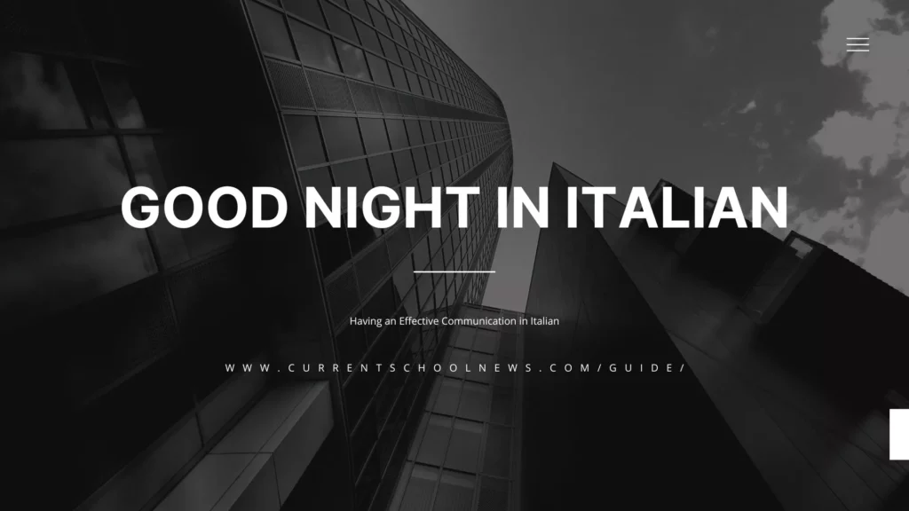 Good night in italian evening greeting in italy
