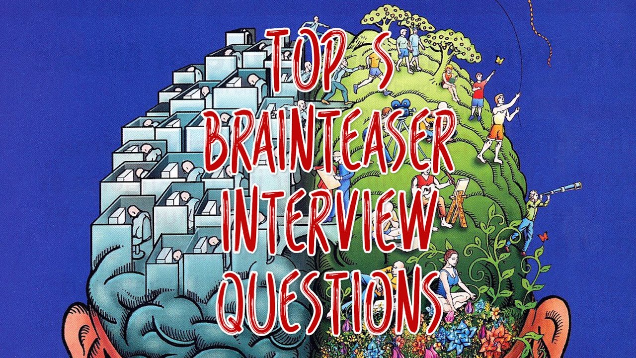 Brain 14. Brainteaser-интервью (головоломка. Brainteaser Interview. Brainteaser game. Brainteaser Section.