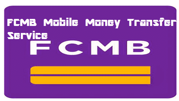 Transfer Money with FCMB Mobile Money