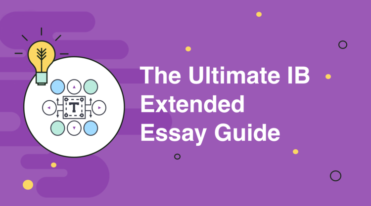 Extended Essay Examples, Tips, Structure And Writing Guide