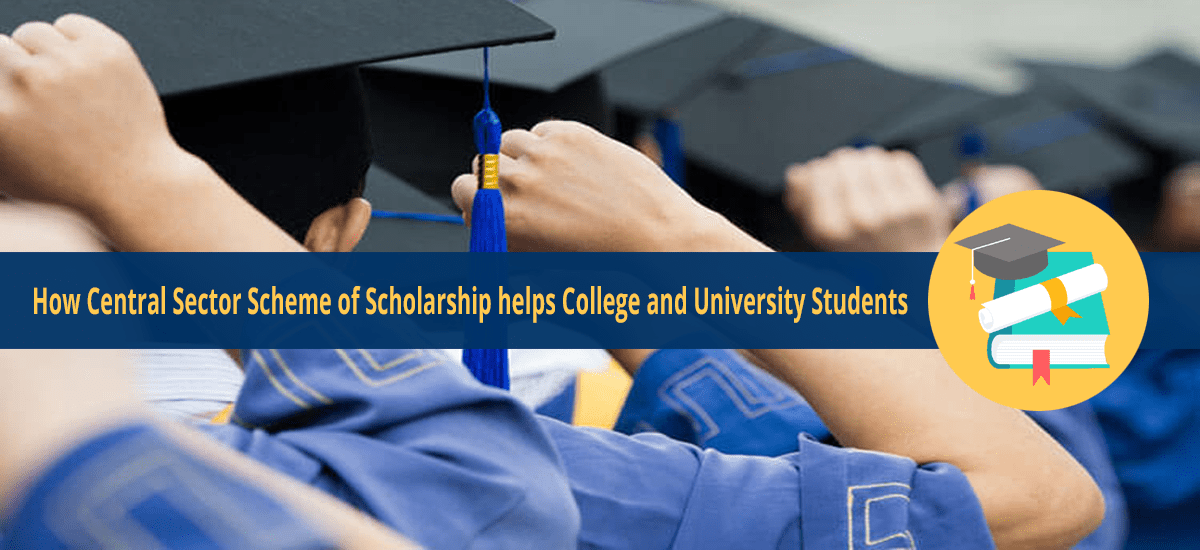 Central Sector Scheme of Scholarship for University Students