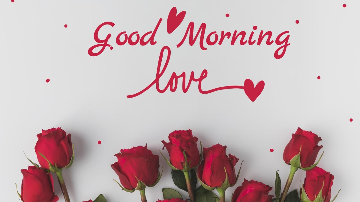 Good Morning Love Messages to Your Partner.