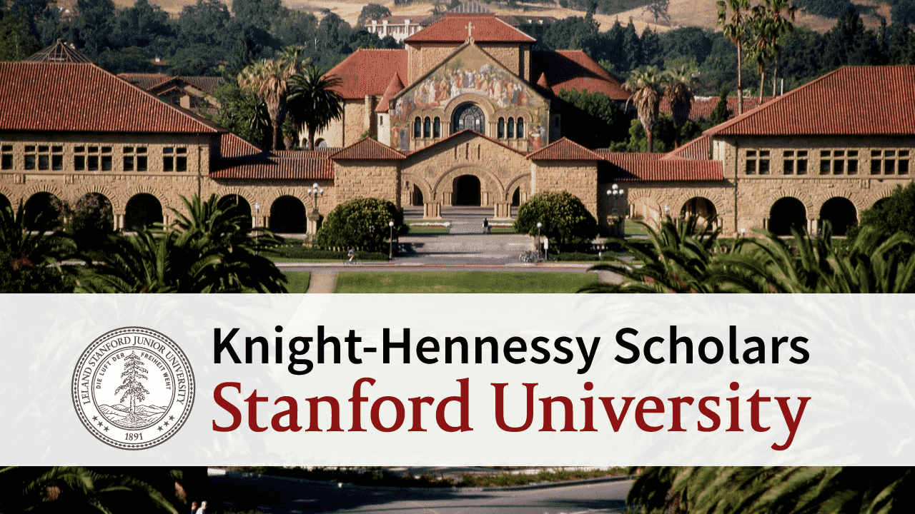 Knight-Hennessy Scholars Program at Stanford University 2021 Updates