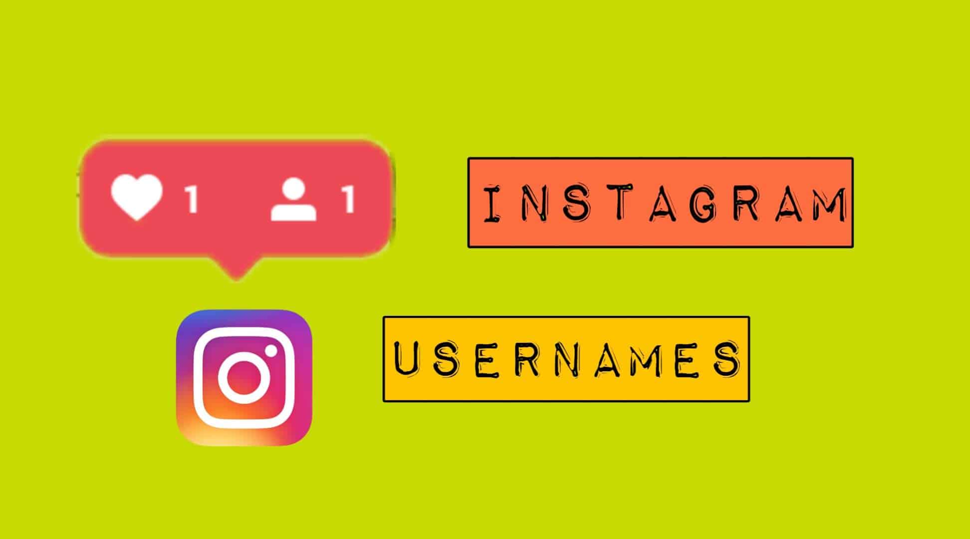 instagram usernames not yet taken 2020