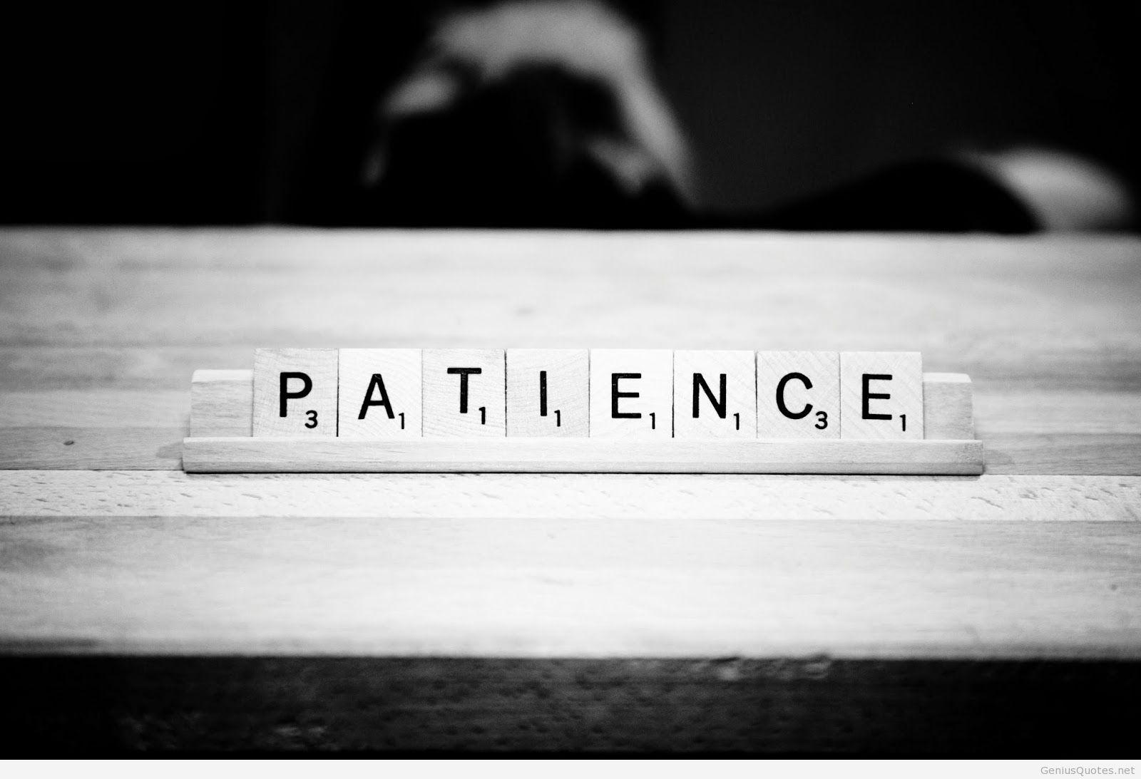 patience