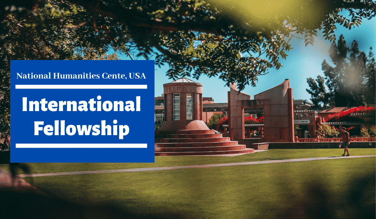 National Humanities Center Fellowship
