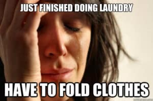 I hate laundry