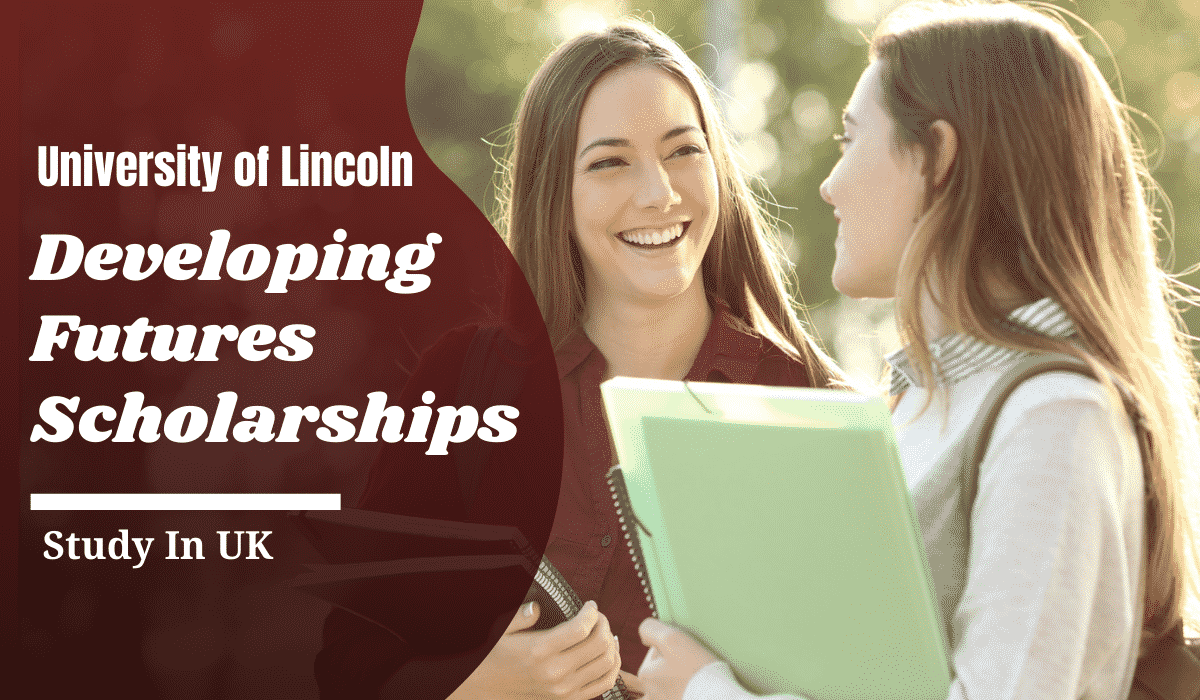 University of Lincoln Futures Scholarships