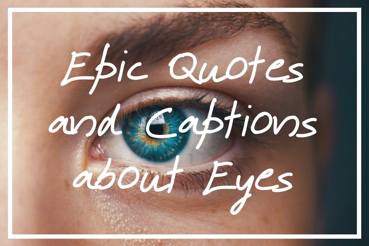 Quotes about eyes