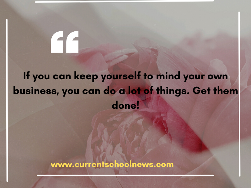 Business quotes your own mind 21 Mind