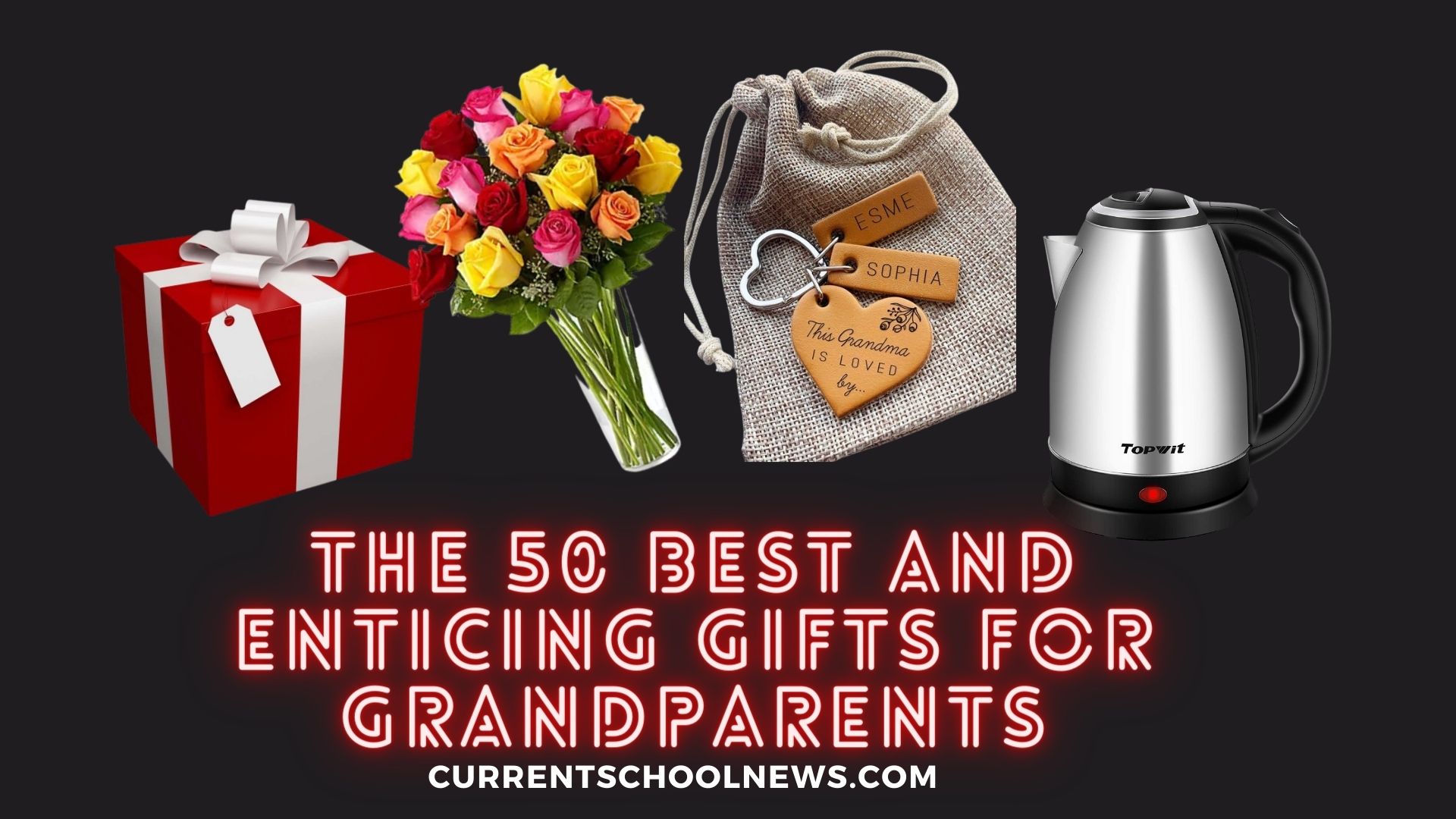 The 50 Best and Enticing Gifts for Grandparents in 2022