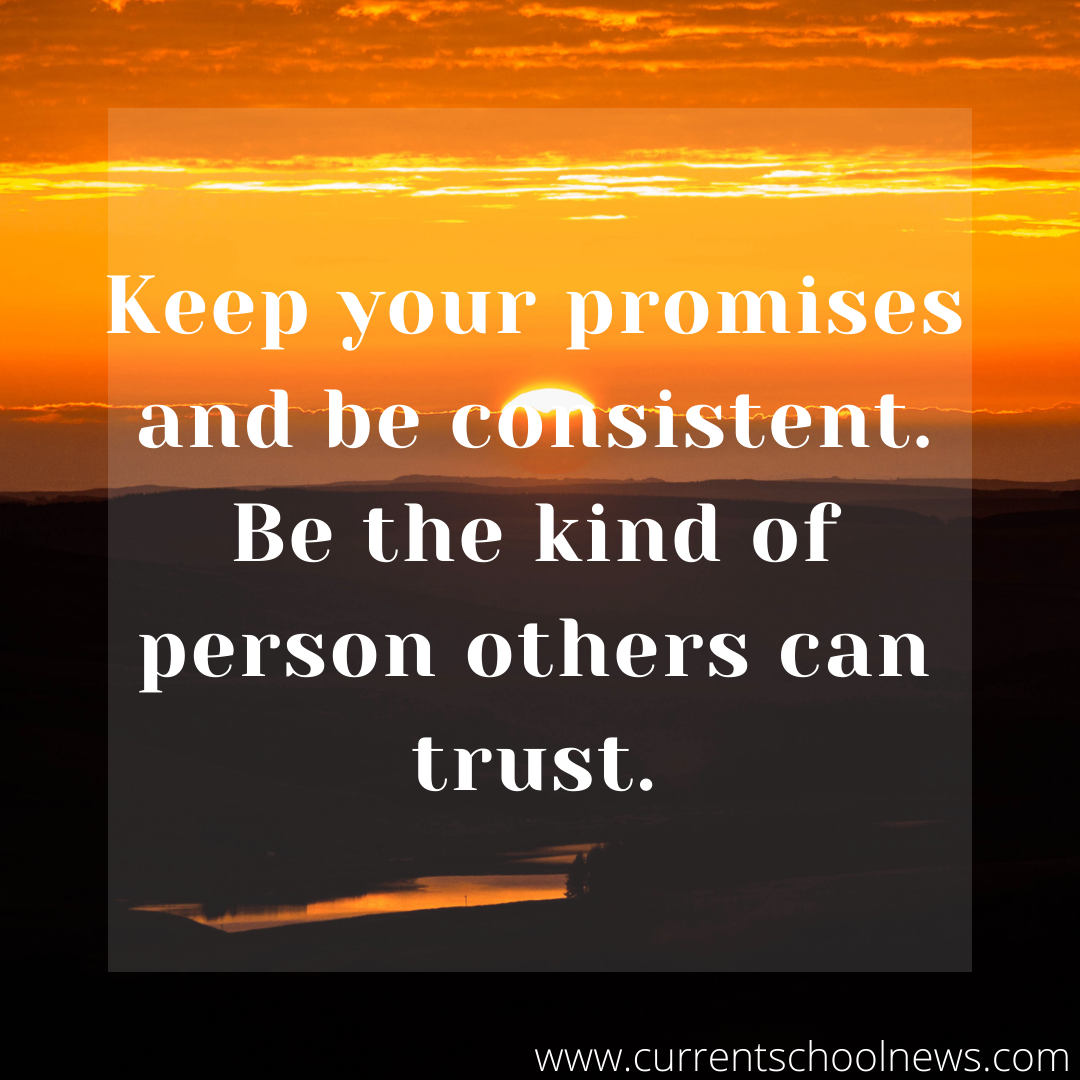 be the kind others can trust