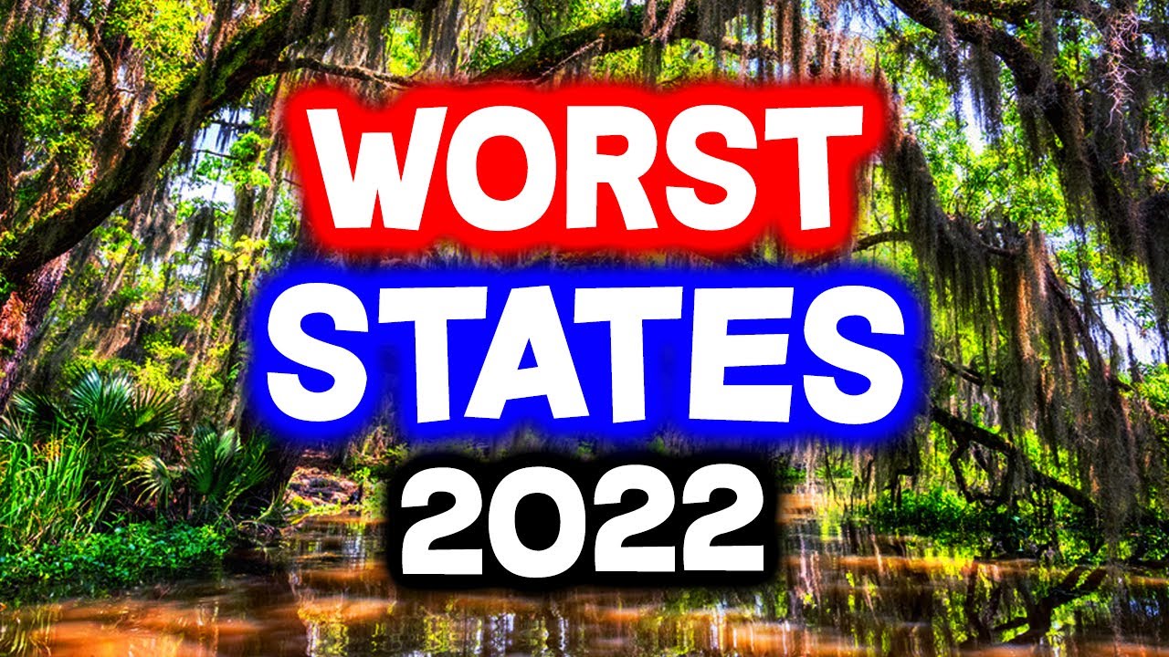Worst State to Live in