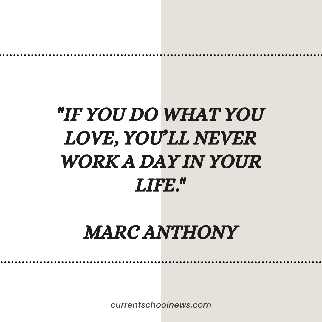 love what you do quotes