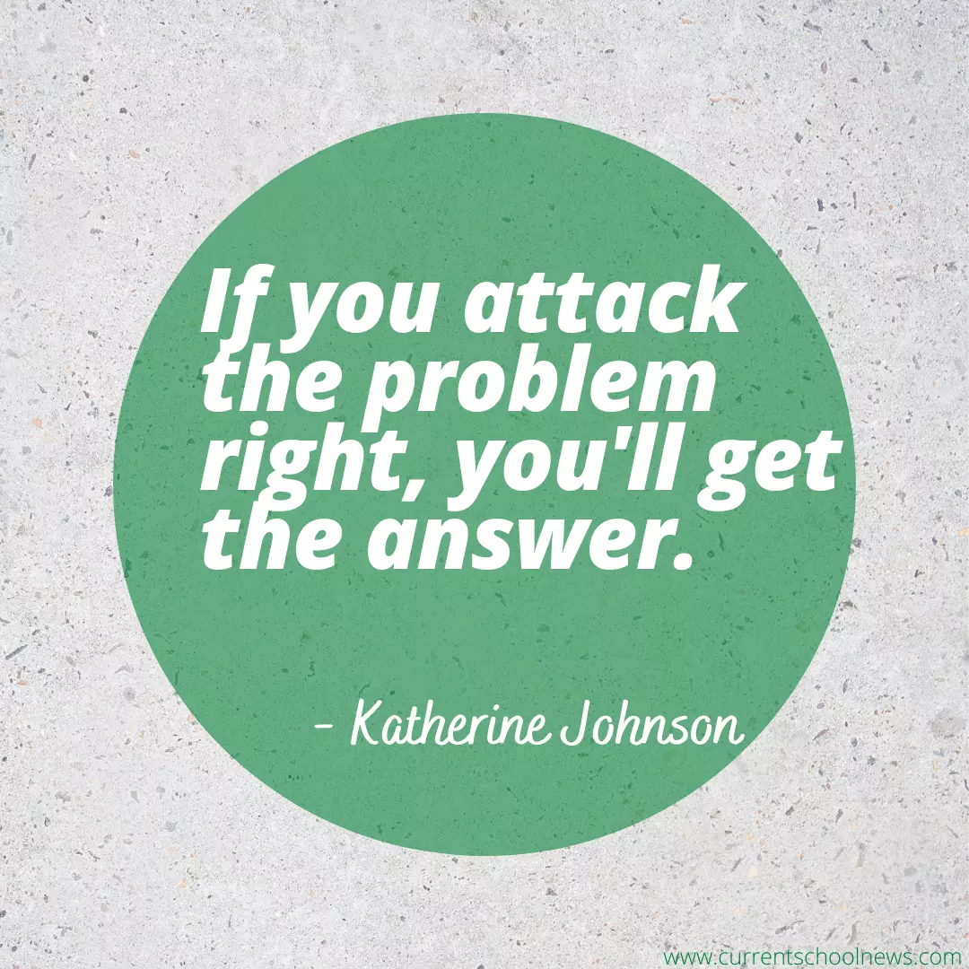 More Inspirational Quotes by Katherine Johnson