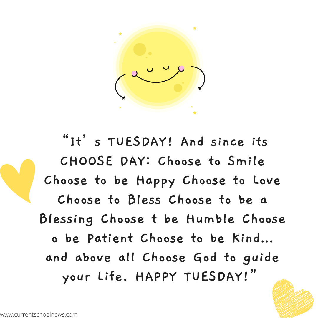 130 “Happy Tuesday” Quotes & 59 Tuesday Greetings