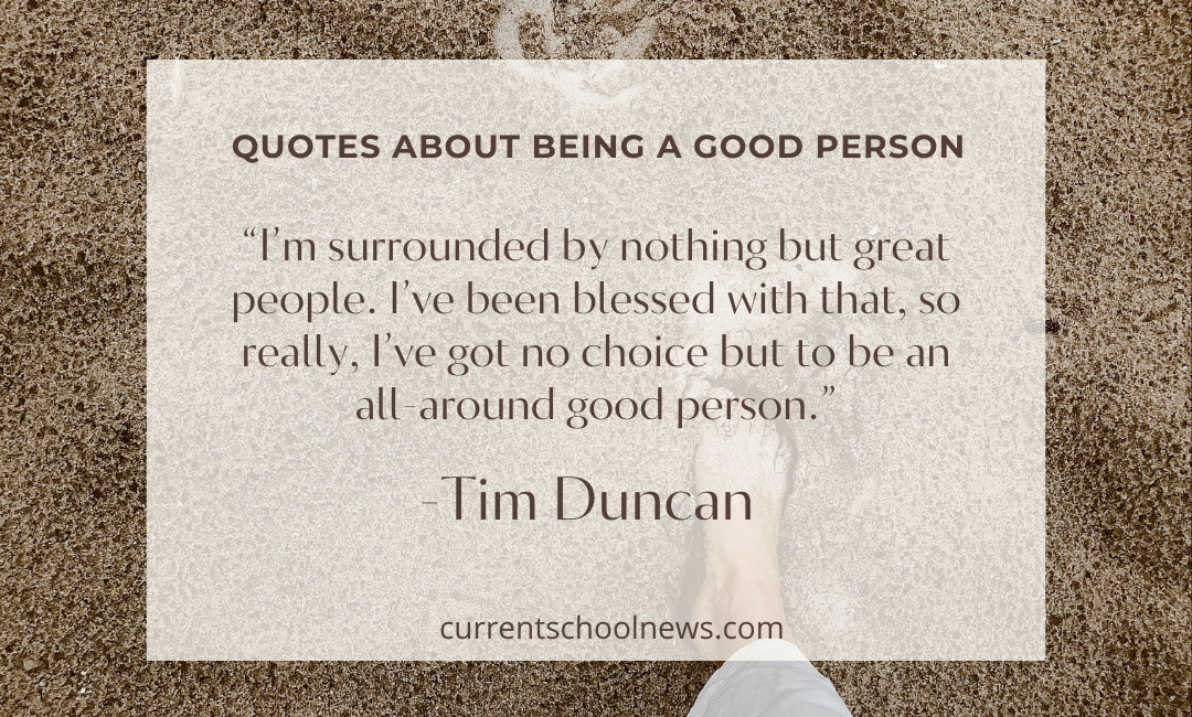 Quotes about Being a Good Person