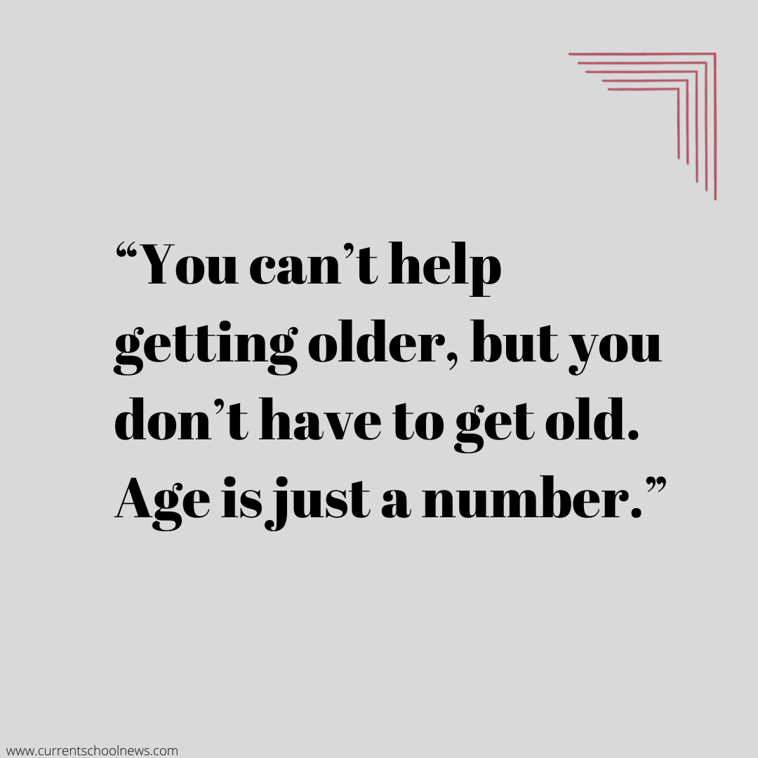 quotes about age is just a number