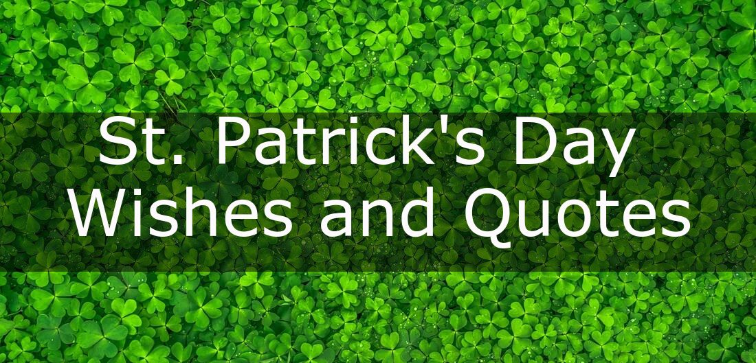 St. Patrick's Day Quotes to Bring You Tons of Luck this March