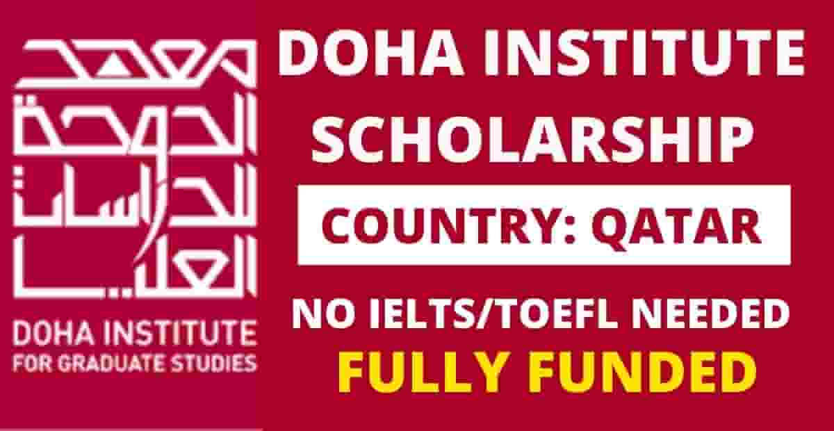 Doha institute for Graduate Studies Scholarship 