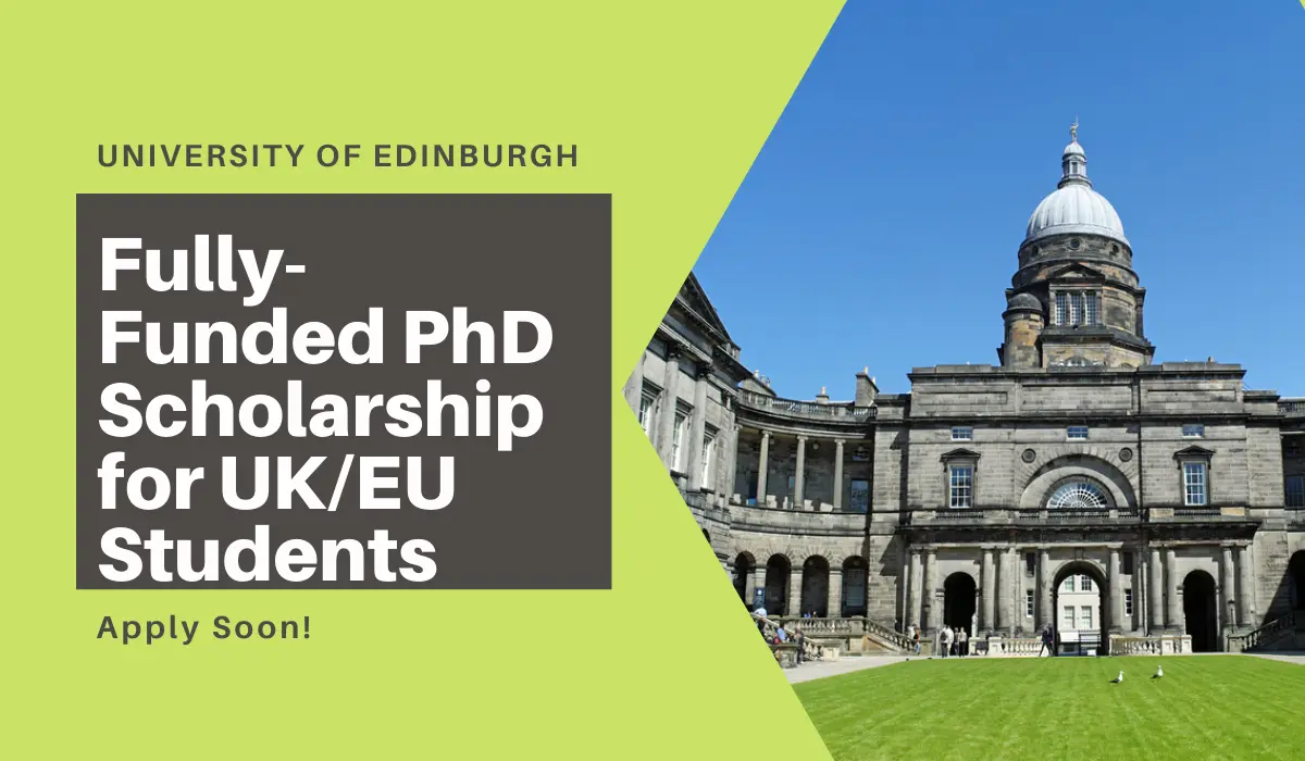 University of Edinburgh PhD Scholarship