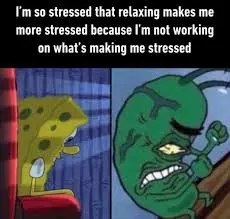 so stressed