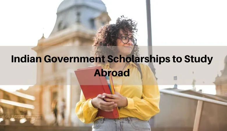 Indian Government Scholarships