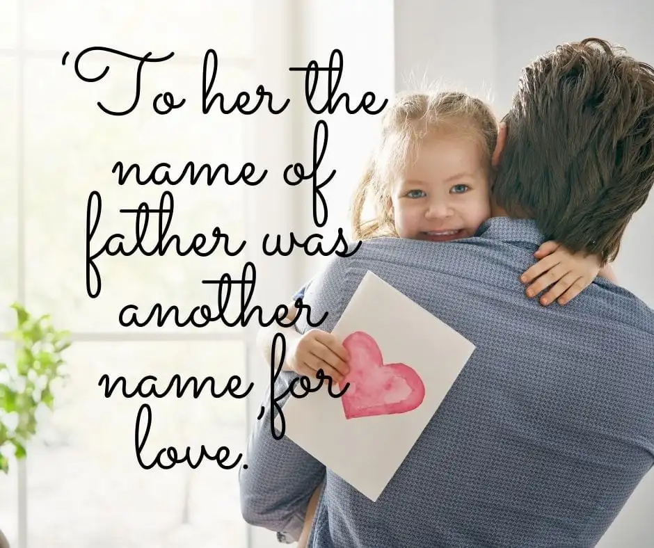 Cute Father Daughter Quotes Tumblr