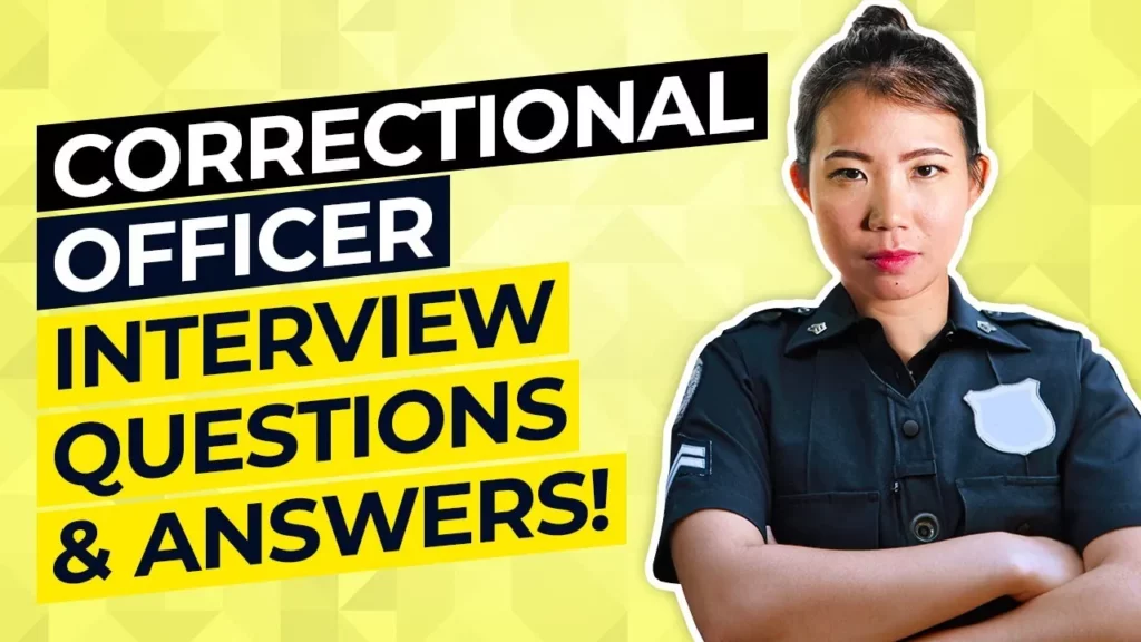 Correctional Officer Interview Questions